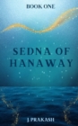 Image for Sedna of Hanaway