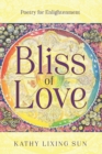 Image for Bliss of Love : Poetry for Enlightenment