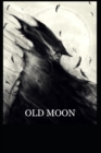 Image for Old Moon Quarterly : Issue 2, Autumn 2022