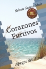Image for Corazones Furtivos : Apegos del Alma