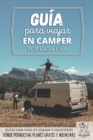 Image for Guia para viajar en camper por Cataluna : Vivir la Vanlife