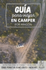 Image for Guia para viajar en camper por Aragon : Vivir la Vanlife