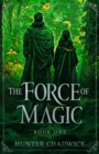 Image for The Force of Magic
