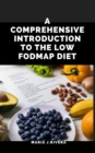 Image for A Comprehensive Introduction to the Low Fodmap Diet