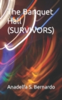 Image for The Banquet Hall (SURVIVORS)