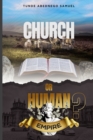 Image for Church or Human Empire?
