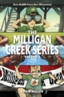 Image for Milligan Creek Series : Volume 1