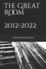 Image for The Great Room 2012 - 2022