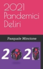 Image for 2021 Pandemici Deliri