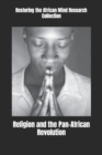 Image for Religion and the Pan-African Revolution