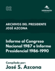 Image for Informe al Congreso Nacional 1987 e Informe Presidencial 1986-1990