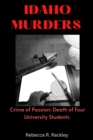 Image for Idaho Murders : Crime of Passion: Death of Four University Students