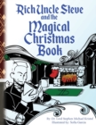 Image for Rich Uncle Steve and The Magic Christmas Book