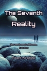 Image for The Seventh Reality : Over the Edge of Nowhere