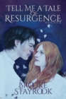 Image for Tell Me A Tale of Resurgence : Book 4