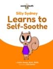 Image for Silly Sydney Learns to Self-Soothe
