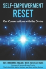 Image for Self-Empowerment Reset : Our Conversations with the Divine