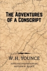 Image for The Adventures of a Conscript (Annotated)