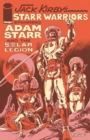 Image for JACK KIRBYS STARR WARRIORS THE ADVENTURES OF ADAM STARR AND THE SOLAR LEGION