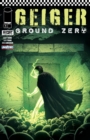 Image for GEIGER: GROUND ZERO #1