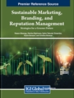 Image for Sustainable Marketing, Branding, and Reputation Management : Strategies for a Greener Future