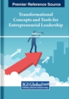 Image for Transformational Concepts and Tools for Entrepreneurial Leadership