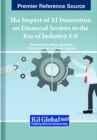 Image for The Impact of AI Innovation on Financial Sectors in the Era of Industry 5.0