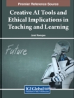 Image for Creative AI Tools and Ethical Implications in Teaching and Learning
