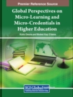 Image for Global Perspectives on Micro-Learning and Micro-Credentials in Higher Education