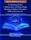 Image for Facilitating Global Collaboration and Knowledge Sharing in Higher Education With Generative AI