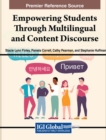 Image for Empowering Students Through Multilingual and Content Discourse