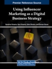 Image for Using Influencer Marketing as a Digital Business Strategy