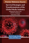 Image for Survival Strategies and Transformations of the Global Media Industry : Mitigating the Impact of the COVID-19 Pandemic