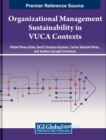 Image for Organizational Management Sustainability in VUCA Contexts