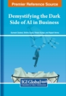 Image for Demystifying the Dark Side of AI in Business