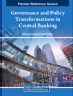 Image for Governance and Policy Transformations in Central Banking