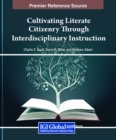Image for Cultivating Literate Citizenry Through Interdisciplinary Instruction
