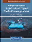 Image for Advancements in Socialized and Digital Media Communications