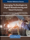 Image for Emerging Technologies in Digital Manufacturing and Smart Factories