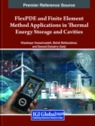 Image for FlexPDE and Finite Element Method Applications in Thermal Energy Storage and Cavities