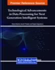 Image for Technological Advancements in Data Processing for Next Generation Intelligent Systems