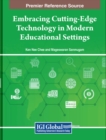 Image for Embracing Cutting-Edge Technology in Modern Educational Settings
