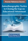 Image for Autoethnographic Tactics to Closing the Gap on Educational Attainment