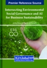 Image for Intersecting Environmental Social Governance and AI for Business Sustainability