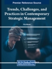 Image for Trends, Challenges, and Practices in Contemporary Strategic Management