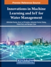 Image for Innovations in Machine Learning and IoT for Water Management