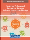 Image for Fostering Pedagogical Innovation Through Effective Instructional Design
