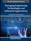 Image for Emerging Engineering Technologies and Industrial Applications