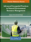Image for Advanced Geospatial Practices in Natural Environment Resource Management