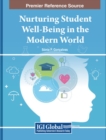 Image for Nurturing Student Well-Being in the Modern World